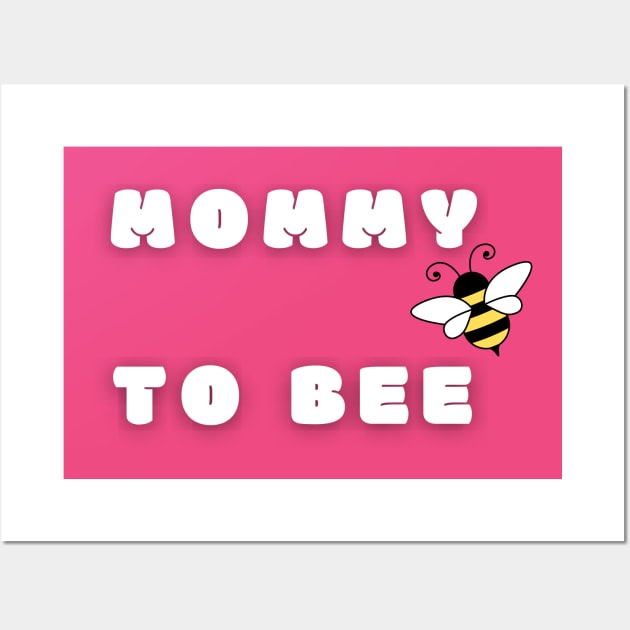 Mommy To Bee Wall Art by Lionik09